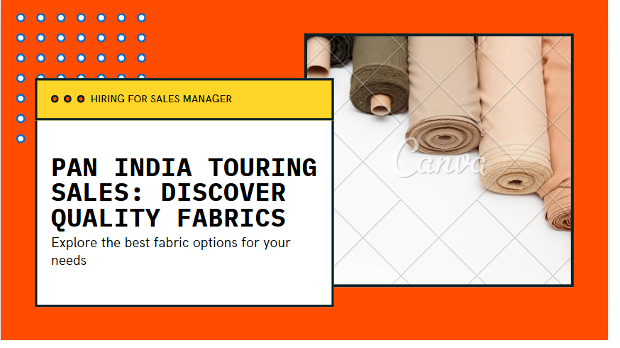 Top leading Fabric supplier company hiring for sales manager 
